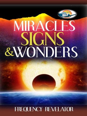 cover image of Miracles, Signs and Wonders